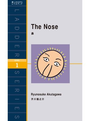 cover image of The Nose　鼻